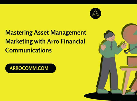Asset Management Marketing For Financial Firm | Arrocomm - حقوقی / مالی