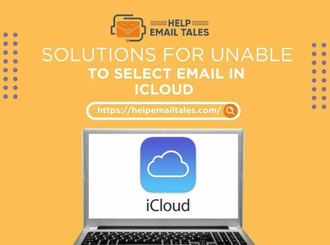 Solutions for Unable to Select Email in icloud - Lain-lain
