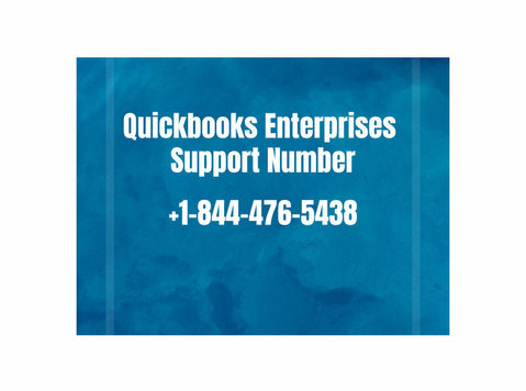 Quickbooks Enterprises Support Number +1-844-476-5438 - Õigus/Finants