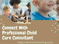 Connect With Professional Child Care Consultant - Друго