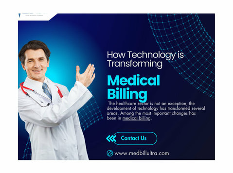 "how Technology is Transforming Medical Billing " - Останато
