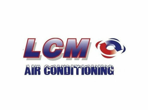 LCM Air Conditioning - Plumbers & Heating