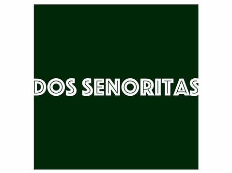 Dos Senoritas - Restaurants