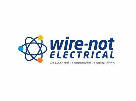Wire-Not Electrical - Electricians