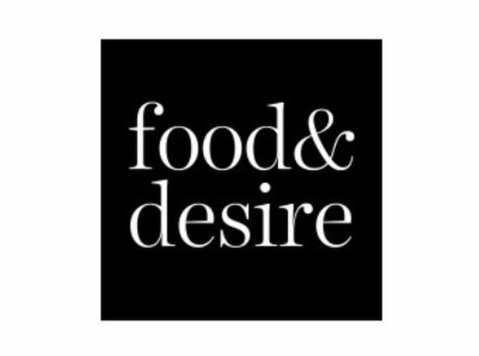 Food & Desire - Food & Drink