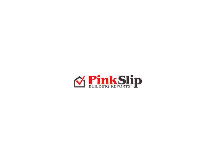 Pink Slip Building Reports - Property inspection