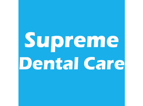 Supreme Dental Care - Dentists