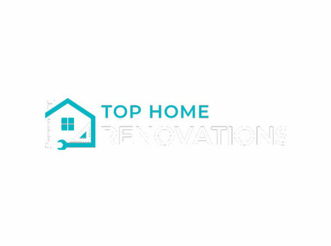 Top Home Renovations - Строителство и обновяване