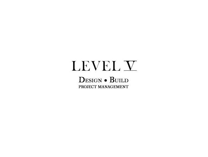 Level V Design & Build - Building & Renovation