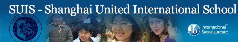 Shanghai United International School (SUIS): International schools in