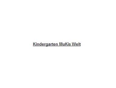 Kindergarten MuKis Welt - Spielgruppen & Kinderaktivitäten