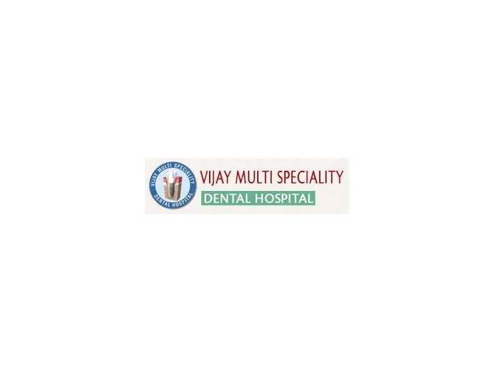 Vijay Multispeciality Dental Hospital - Zubní lékař