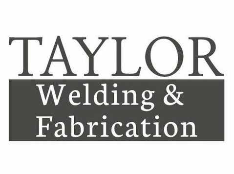 Taylor Welding & Fabrication Ltd - Building & Renovation