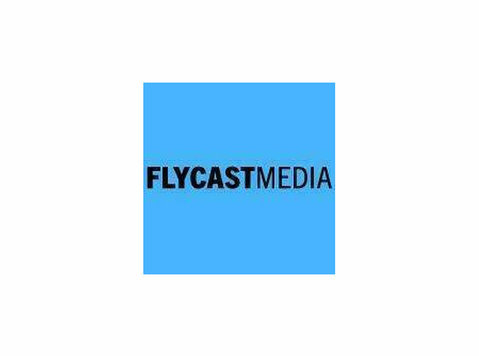 FLYCAST MEDIA - Advertising Agencies
