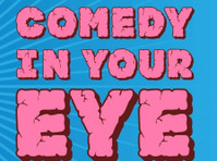 Comedy in Your Eye (4) - Διοργάνωση εκδηλώσεων και συναντήσεων