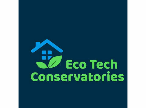 Eco Tech Conservatories Ltd - Windows, Doors & Conservatories
