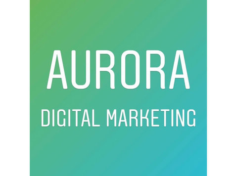 Aurora Digital Marketing - Рекламные агентства