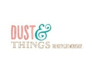 Dust and Things - Gifts & Flowers