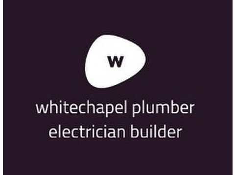 Whitechapel Plumber Electrician Builder - Plumbers & Heating