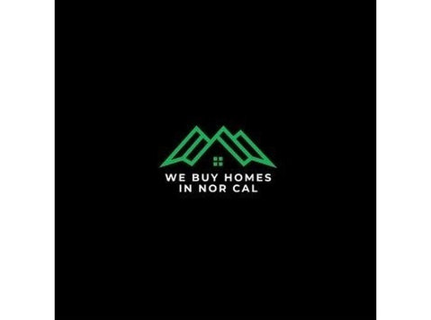 We Buy Homes in Nor Cal - Estate Agents
