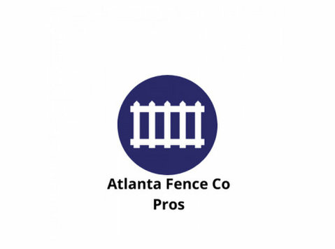 Atlanta Fence Co Pros - Home & Garden Services