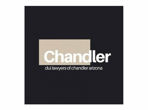 DUI Lawyers of Chandler - Avocaţi şi Firme de Avocatură