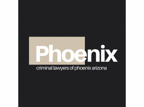 Criminal Lawyers Of Phoenix - Lawyers and Law Firms