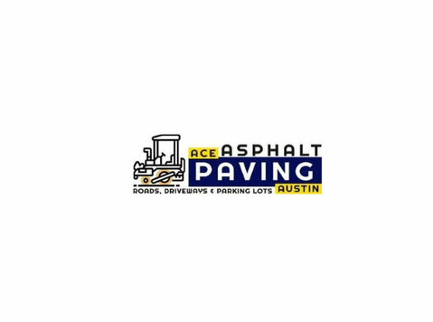 Ace Asphalt Paving Austin - Roads, Driveways & Parking Lots - Construction Services