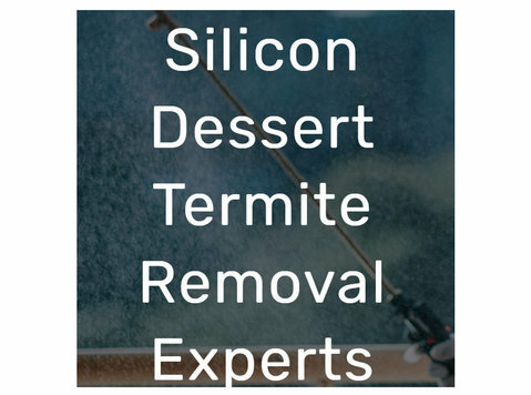 Silicon Dessert Termite Removal - Business Accountants
