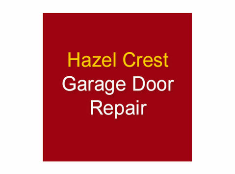 Hazel Crest Garage Door Repair - Usługi w obrębie domu i ogrodu