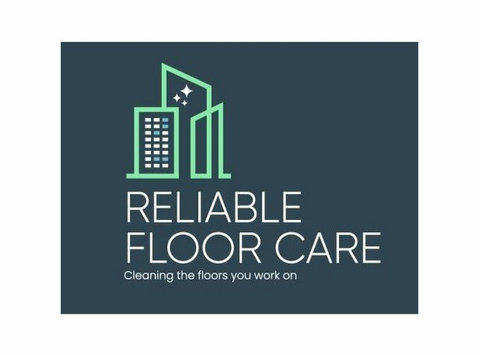 Reliable Floor Care - Почистване и почистващи услуги