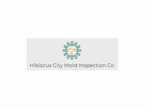 Hibiscus City Mold Inspection Co - Home & Garden Services