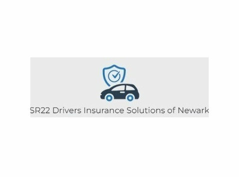 Sr22 Drivers Insurance Solutions of Newark - Verzekeringsmaatschappijen