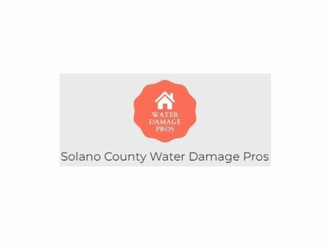 Solano County Water Damage Pros - Building & Renovation