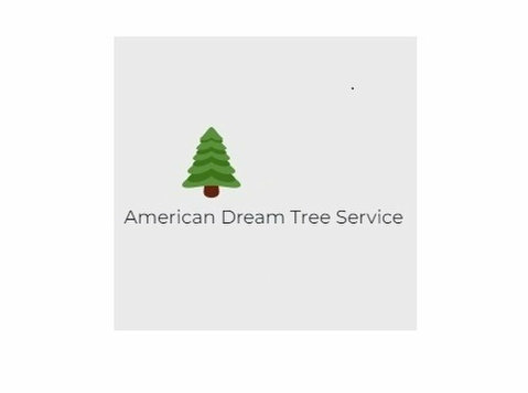 American Dream Tree Service - Куќни  и градинарски услуги