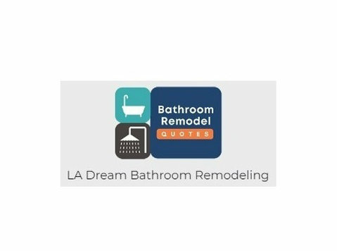 La Dream Bathroom Remodeling - Building & Renovation