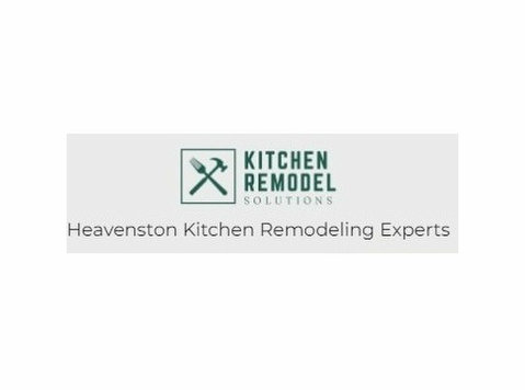 Heavenston Kitchen Remodeling Experts - Building & Renovation