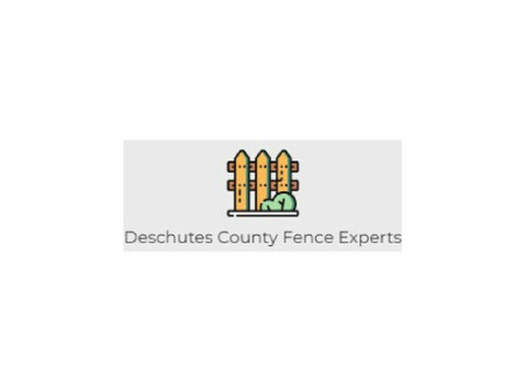 Deschutes County Fence Experts - Usługi w obrębie domu i ogrodu
