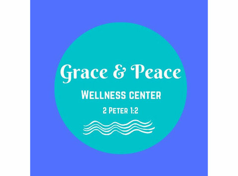 Grace & Peace Wellness Center - صحت اور خوبصورتی