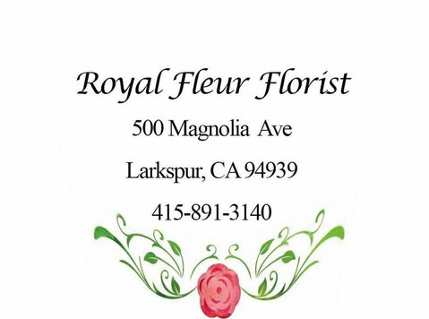 Florist of Larkspur - Royal Fleur - Gifts & Flowers
