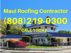 Maui Roofing Contractor - Roofers & Roofing Contractors