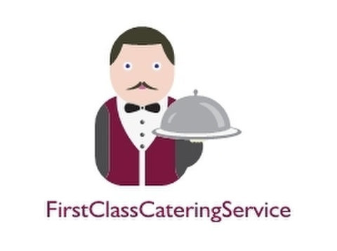 First Class Catering Service - Food & Drink