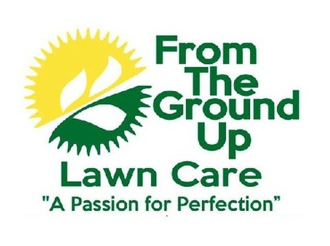 From The Ground Up Lawn Care - Gardeners & Landscaping