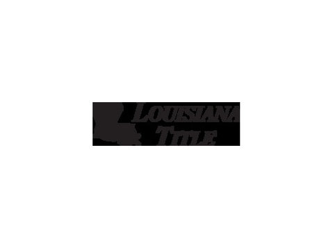 Louisiana Title Services, Inc - Title Insurance Agency - Estate Agents