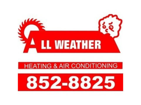 All Weather Heating & Air Conditioning - Encanadores e Aquecimento
