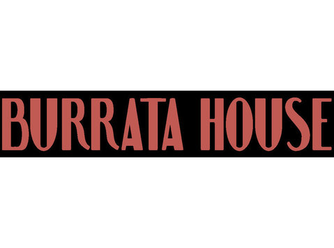 Burrata House - Food & Drink