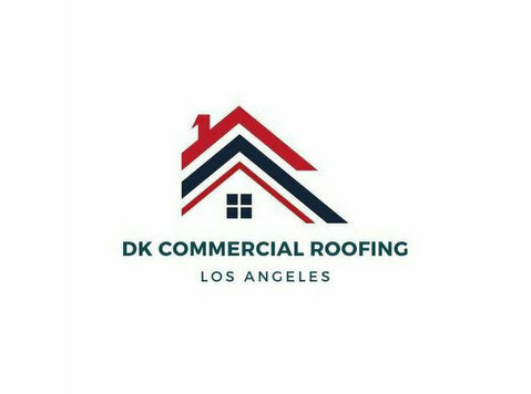 DK Commercial Roofing Los Angeles - چھت بنانے والے اور ٹھیکے دار