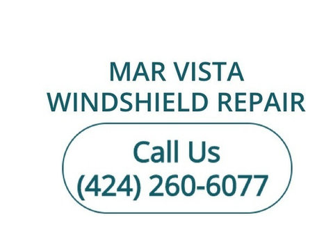 Mar Vista Windshield Repair - Car Repairs & Motor Service