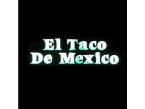 El Taco De Mexico - Restaurantes