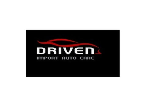 Driven Import Auto Care - Ремонт Автомобилей